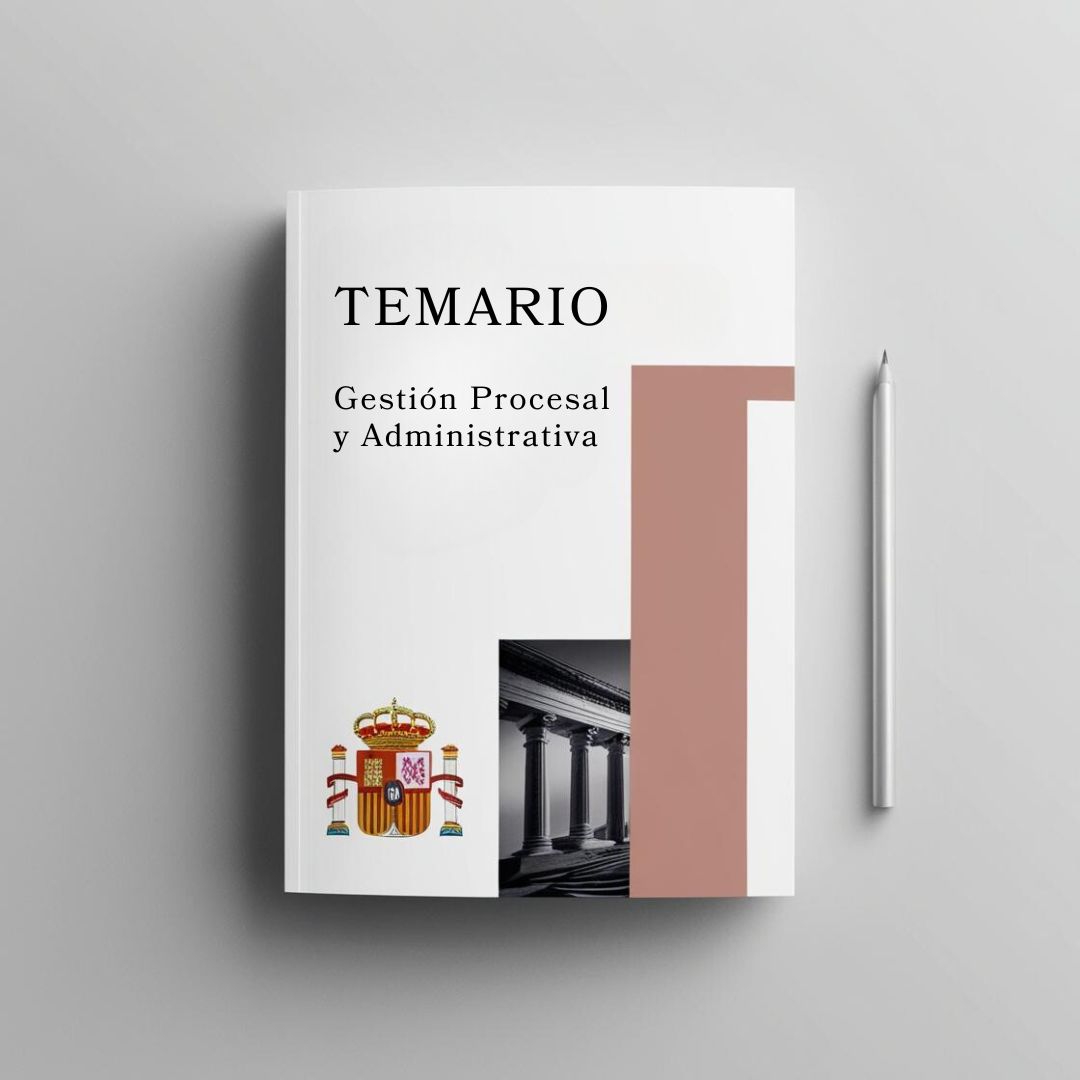 TEMARIO: Gestión Procesal y Admva. (Actualizado a OEP 2026)
