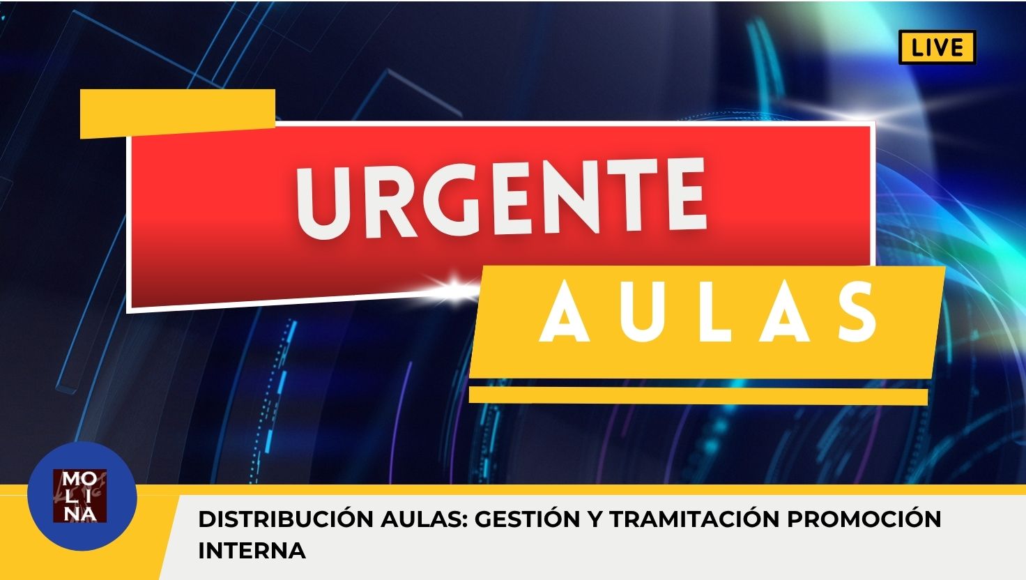 Distribución Aulas Gestión procesal y Tramitación procesal Promoción Interna. Examen día 28/06/2025