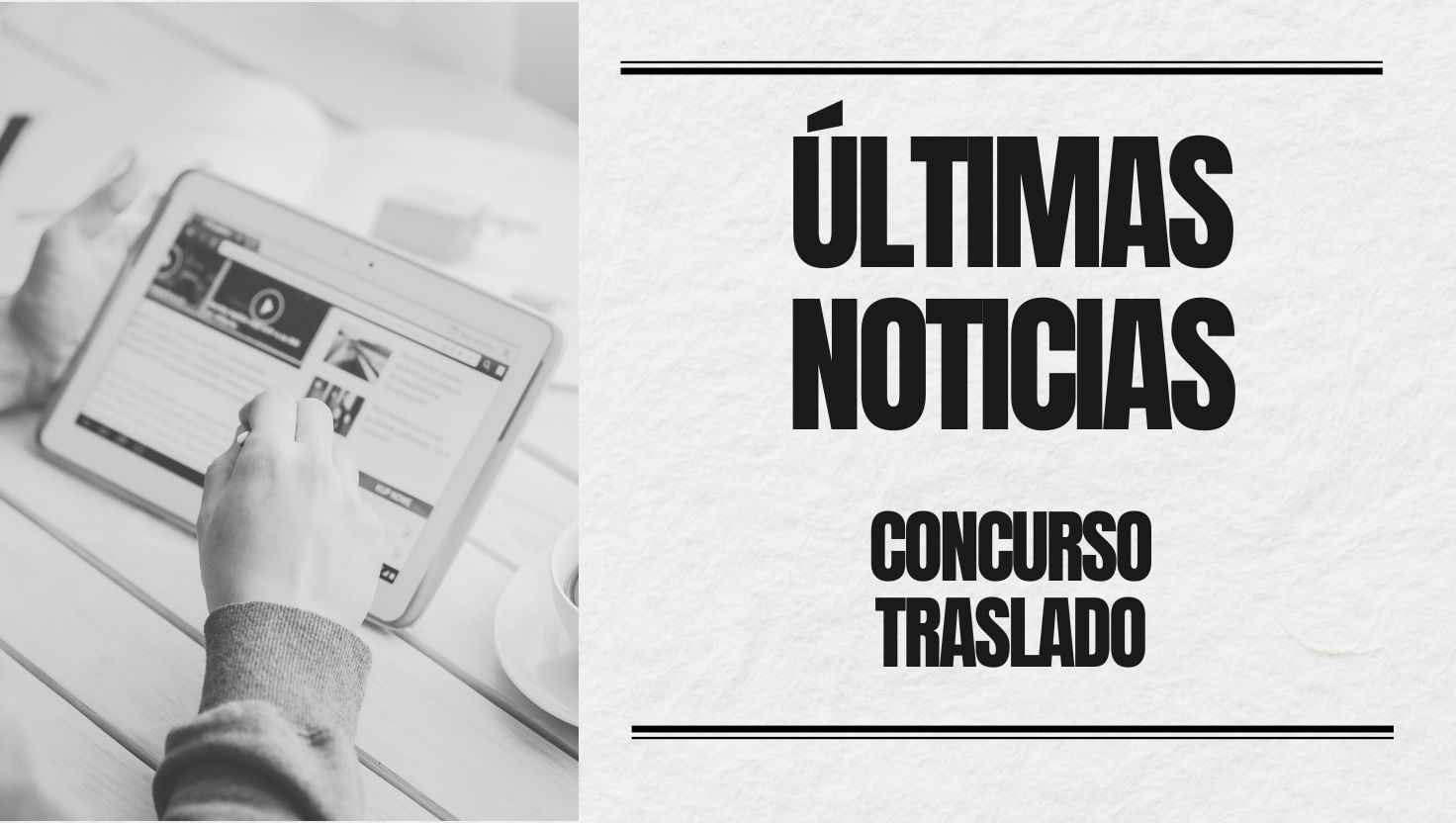 Ultimas Noticias Concurso Traslado GTA 2024
